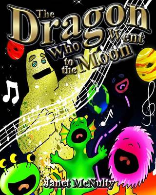 Cover of The Dragon Who Went to the Moon
