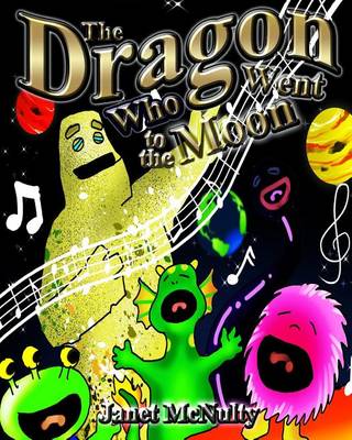 Book cover for The Dragon Who Went to the Moon