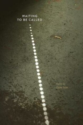 Cover of Waiting to Be Called