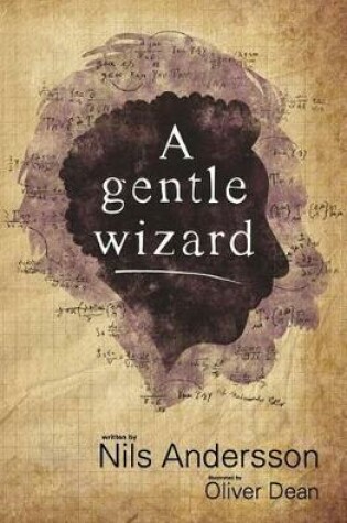 Cover of A gentle wizard