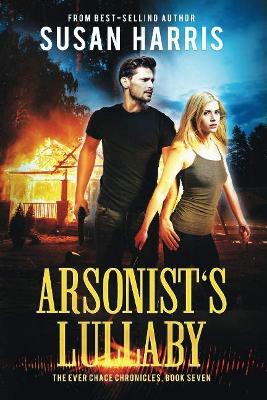 Cover of Arsonist's Lullaby