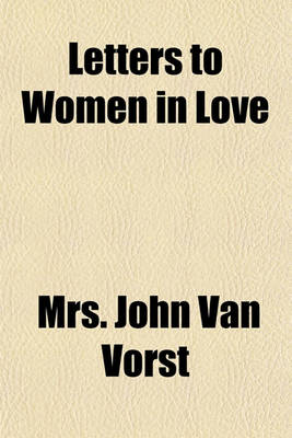 Book cover for Letters to Women in Love