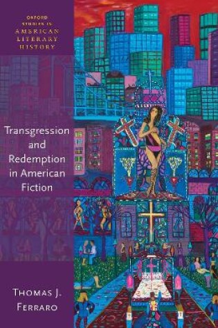 Cover of Transgression and Redemption in American Fiction