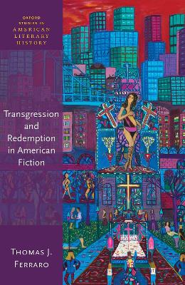 Cover of Transgression and Redemption in American Fiction