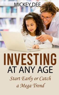 Book cover for Investing at Any Age