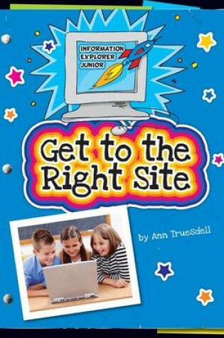 Cover of Get to the Right Site