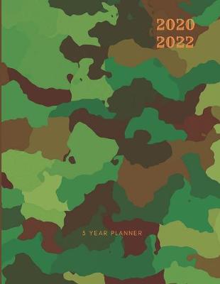 Book cover for 2020-2022 3 Year Planner Army Camo Monthly Calendar Goals Agenda Schedule Organizer