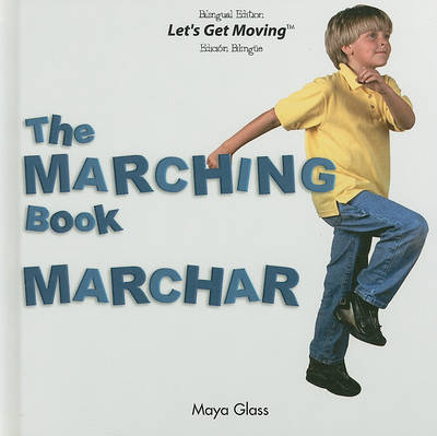 Book cover for The Marching Book / Marchar