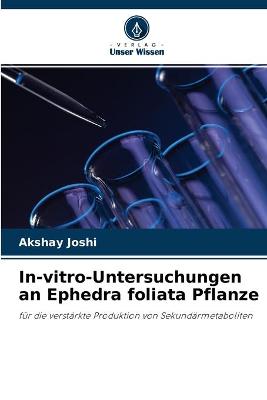 Book cover for In-vitro-Untersuchungen an Ephedra foliata Pflanze