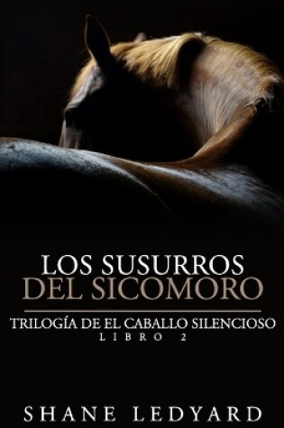 Cover of Los Susurros del Sicomoro