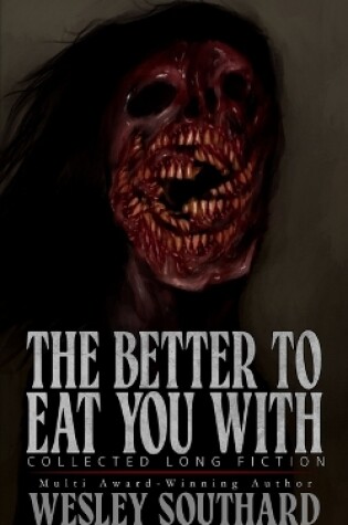 Cover of The Better to Eat You With