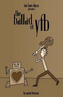 Book cover for The Ballad of YFB