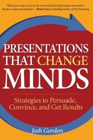 Cover of Presentations that Change Minds