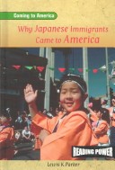 Book cover for Why Japanese Immigrants Came to America
