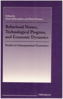 Book cover for Behavioral Norms, Technological Progress and Economic Dynamics