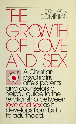 Book cover for The Growth of Love and Sex