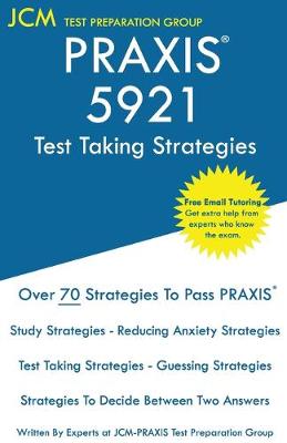 Book cover for PRAXIS 5921 Test Taking Strategies