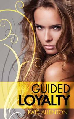 Book cover for Guided Loyalty