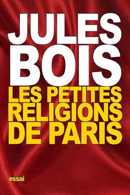 Book cover for Les petites religions de Paris