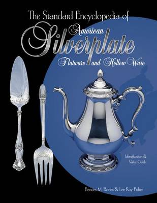 Cover of Standard Encyclopedia of American Silverplate