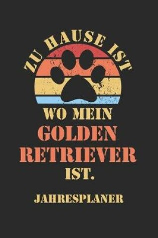 Cover of GOLDEN RETRIEVER Jahresplaner