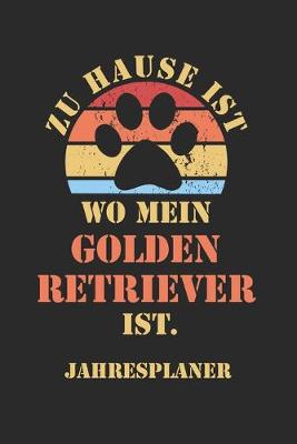 Book cover for GOLDEN RETRIEVER Jahresplaner