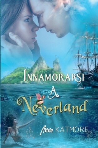 Cover of Innamorarsi a Neverland