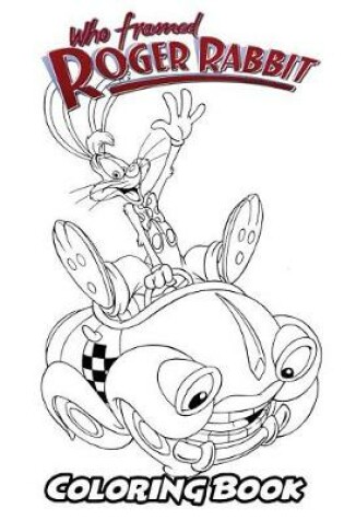 Cover of Who Framed Roger Rabbit Coloring Book