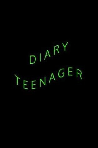 Cover of Diary Teenager