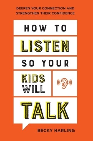 Cover of How to Listen So Your Kids Will Talk