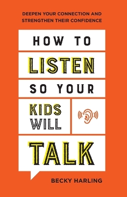 Book cover for How to Listen So Your Kids Will Talk