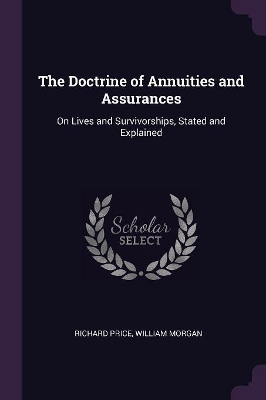 Book cover for The Doctrine of Annuities and Assurances