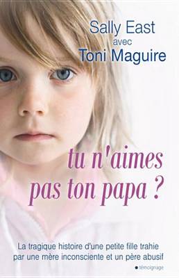 Book cover for Tu N'Aimes Pas Ton Papa ?