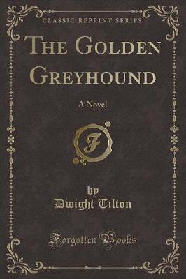 Book cover for The Golden Greyhound