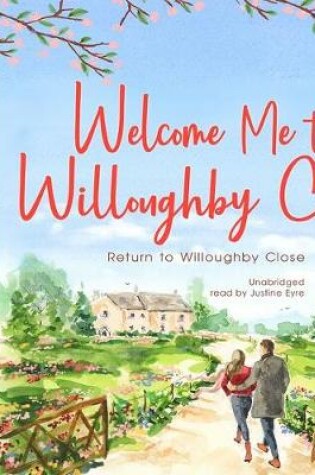 Cover of Welcome Me to Willoughby Close