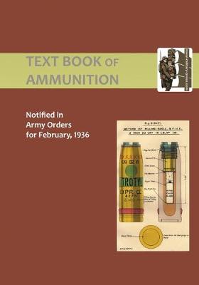 Book cover for Text Book of Ammunition 1936