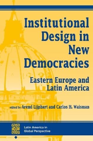 Cover of Institutional Design In New Democracies