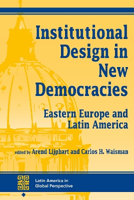 Book cover for Institutional Design In New Democracies