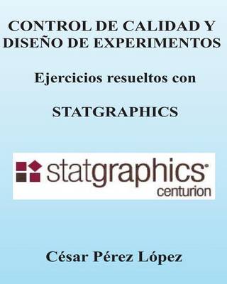 Book cover for Control de Calidad y Diseno de Experimentos. Ejercicios Con Statgraphics