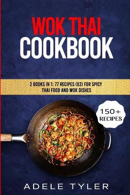 Book cover for Wok Thai Cookbook