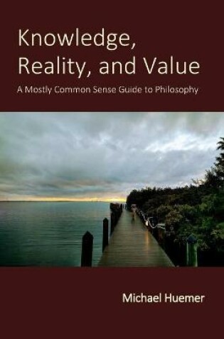 Cover of Knowledge, Reality, and Value