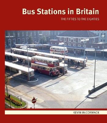 Book cover for Bus Stations in Britain