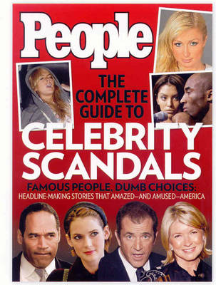 Cover of The Complete Guide to Celebrity Scandals