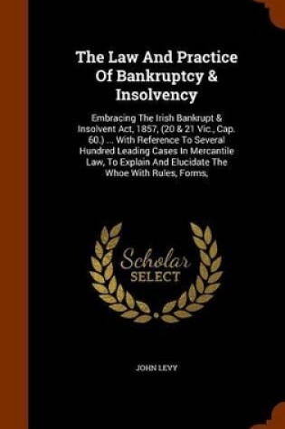 Cover of The Law and Practice of Bankruptcy & Insolvency