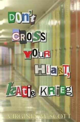 Cover of Don't Cross Your Heart, Katie Krieg