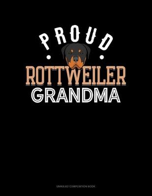 Book cover for Proud Rottweiler Grandma