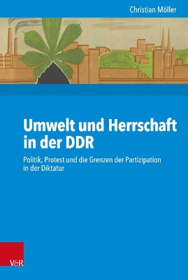 Book cover for Umwelt und Herrschaft in der DDR