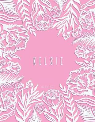 Book cover for Kelsie Journal to Write in