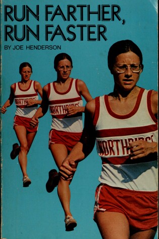 Cover of Run Farther, Run Faster