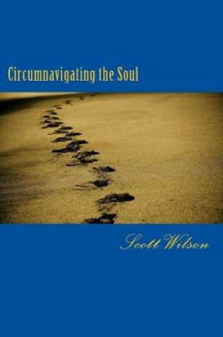 Cover of Circumnavigating the Soul